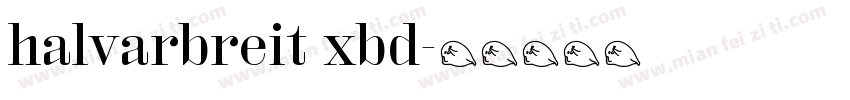 halvarbreit xbd字体转换